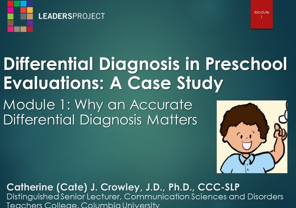 Differential Diagnosis in Preschool Evaluations: A Case Study (DDPE Playlist)