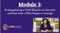 Early Intervention Evaluations- Module 3- Case Study